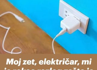 Moj zet, električar, mi je rekao razlog zašto je “zabranjeno” ostavljati prazan punjač u utičnici!