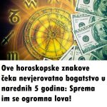 Ove horoskopske znakove čeka nevjerovatno bogatstvo u narednih 5 godina: Sprema im se ogromna lova!