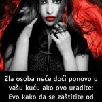 ZLA OSOBA neće DOĆI PONOVO u vašu kuću ako OVO uradite: Evo kako da se zaštitite od LOŠIH LJUDI