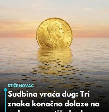 Sudbina vraća dug: Tri znaka konačno dolaze na red – novac stiže kad su se najmanje nadali…