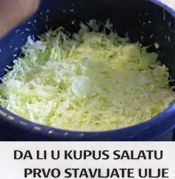 DA LI U KUPUS SALATU PRVO STAVLJATE ULJE ILI SIRĆE? Da, redoslijed je važniji nego što mislite