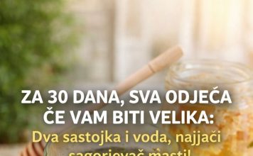 ZA 3O DANA SVA ODJEĆA ĆE VAM BITI VELIKA…