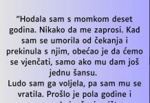 Deset godina čekala je vjeridbu, a onda je u brak ušla s drugim čovjekom Deset godina čekala je vjeridbu, a onda je u brak ušla s drugim čovjekom - featured image